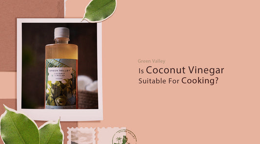 Is Coconut Vinegar Suitable For Cooking?