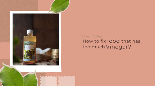 How to fix food that has too much vinegar?