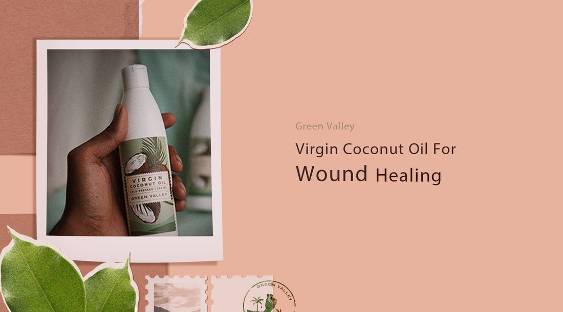 Virgin Coconut Oil for Wound Healing: Your Ultimate Guide